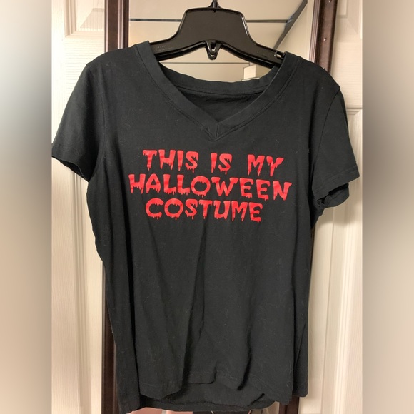 Tops - Black T Shirt “This is my Halloween costume”